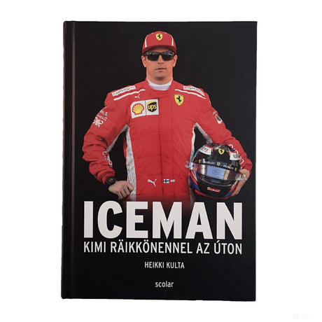 Iceman - Kimi Räikkönen on the Road - Book Kéoly - FansBRANDS®